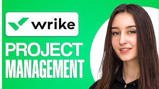 Wrike Project Management Tutorial for Beginners  Full Guide [upl. by Kcirdled610]