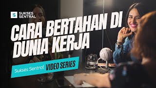 6 Strategi Cara Bertahan di Dunia Kerja [upl. by Wrennie]