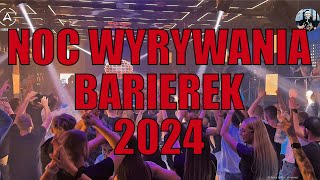 NOC WYRYWANIA BARIEREK 2024 🚧 AMSTERDAM ✈ ENDRIU LIPIEC\SIERPIEŃ [upl. by Fallon993]