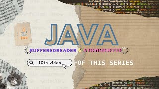 JAVA 10  MASTERS JAVA IO STRINGBUFFER BUFFEREDREADER AND INPUTSTREAMREADER EXPLAINED [upl. by Paloma968]