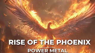 Rise of the Phoenix Power Metal 2024 [upl. by Ilrahc538]