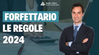 Regime Forfettario 2024 tutto quello che c’e da sapere [upl. by Ogu]