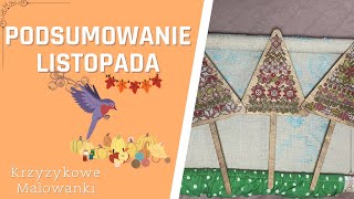 Podsumowanie listopada  haft krzyżykowy [upl. by Cioban]