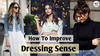 How To Improve Dressing SenseDressing Tips For Girls  Styling Tips For Women  Dressing Sense [upl. by Aitsirt718]