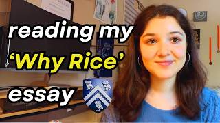 Reading My WHY RICE Essay  FULL SCHOLARSHIPS from Rice University [upl. by Gaillard]