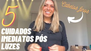 5 DICAS PARA RECUPERAR RÃPIDO O CABELO LOIRO NO PÃ“S LUZES â­ï¸Cuidados essenciais CABELOS FINOS [upl. by Grethel]