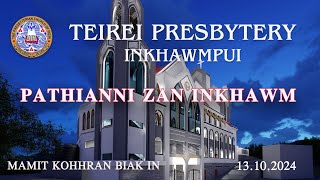 TEIREI PRESBYTERY INKHAWMPUI VAWI 9NA PATHIANNI ZAN INKHAWM [upl. by Yznil834]