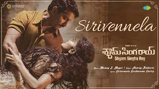 Sirivennela  Audio Song  Shyam Singha Roy  Nani Sai Pallavi  Mickey J Meyer [upl. by Lepper]