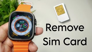 How To Remove SIM Card from Smartwatch [upl. by Giarla]