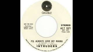 The Intruders  Ill Always Love My Mama Ronnie B Mix [upl. by Waylon15]