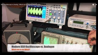 DSO Oscilloscope vs Analog  When I use which one and why [upl. by Patsis240]