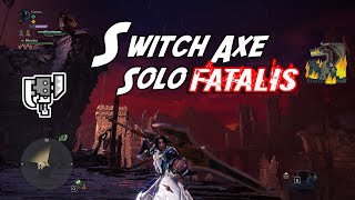 Switch Axe Gameplay Solo Fatalis  Monster Hunter World Iceborne [upl. by Ioj840]