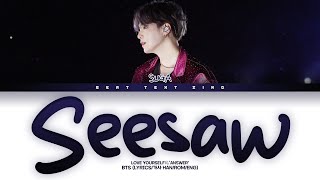 BTS SUGA Seesaw Color Coded Lyrics가사 HanRomEng [upl. by Ahmed]