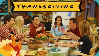 Friends Sentimental Thanksgiving Moments A Nostalgic Music Video [upl. by Jeane194]