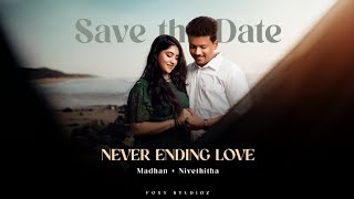 Chellakuttiye  Never ending love  Save the date  Tamil Pre  Wedding  Teaser  4K  Foxy Studioz [upl. by Schlicher]