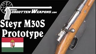 Steyr M30S Prototype A Repurposed WW1 Improved Mauser [upl. by Ackerman]