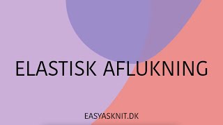 Elastisk aflukning [upl. by Assetan]