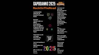 Prenotazioni Capodanno 2025 RockOnTheRoad Desio [upl. by Amitaf]