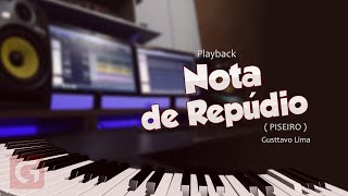 Playback Nota de Repúdio  Gusttavo Lima  PISEIRO [upl. by Hekker]