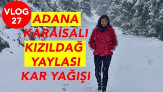 Adana Karaisalı  Kızıldağ Yaylası [upl. by Atiram]