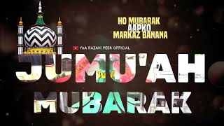 Jumma Mubarak Status  Jumma Mubarak WhatsApp Status  New Jumma Mubarak Status  Islamic status [upl. by Libbey]