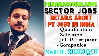 PG SPECIALS  PHARMACOVIGILANCE JOBS IN INDIA  QUALIFICATION  JOB DESCRIPTION  PHARMACY CAREER [upl. by Bandeen]