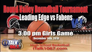 Leading Edge vs Fabens High School Girls Basketball Round Valley Shootout Full Game [upl. by Dupin]