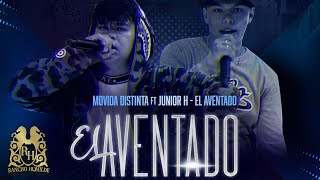 Movida Distinta  El Aventado ft Junior H En Vivo [upl. by Gish144]