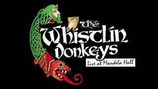 The Whistlin Donkeys  Dirty Old Town  LIVE at Mandela Hall [upl. by Neumann]