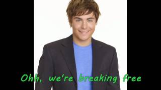 Troy und Gabriella  Breaking Free  Lyrics [upl. by Nauq]