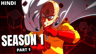 One Punch Man Season 1 explained in Hindi  Part 1 [upl. by Auka760]