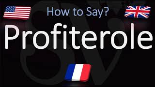 How to Pronounce Profiterole CORRECTLY [upl. by Hallutama243]