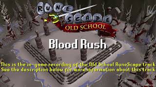 Old School RuneScape Soundtrack Blood Rush [upl. by Phineas]