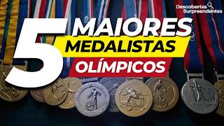 Descubra os 5 Maiores Medalhistas Olímpicos de Todos os Tempos [upl. by Yanehs]