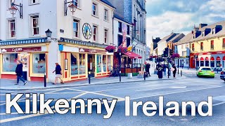 Kilkenny Ireland  Walking tour of Kilkenny city centre  4k UHD 60FPS  Travel Guide Kilkenny [upl. by Lambertson]