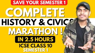 ICSE Class 10 History amp Civics Marathon  Complete Syllabus  One Shot  Revision Notes  Semester 1 [upl. by Urita]