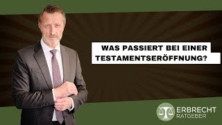 Was passiert bei einer Testamentseröffnung [upl. by Hendrika]