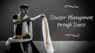 Disaster Management Through Dance [upl. by Eliades]