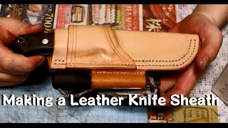 ナイフの作り方 ⑦レザーシース 【CustomKnifeMaking】 [upl. by Sandi234]