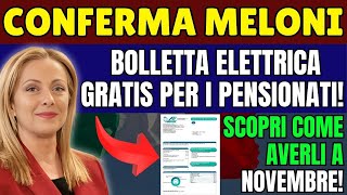 ⚡ Meloni Conferma Bollette Luce Gratis per Pensionati Scopri Come Ottenerle a Novembre [upl. by Banwell181]