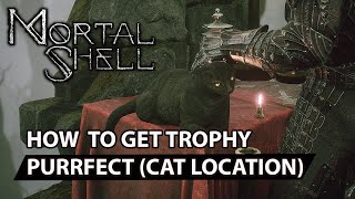 Mortal Shell  Cat Location  Purrfect Trophy  Guide [upl. by Lozar792]