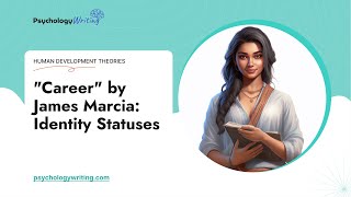 quotCareerquot by James Marcia Identity Statuses  Essay Example [upl. by Pomfret]