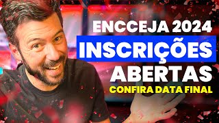 ENCCEJA 2024  INSCRIÇÕES ABERTAS [upl. by Euv]