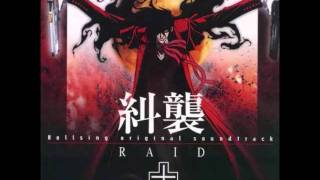 Hellsing OST RAID Track 14 Pure Death [upl. by Hedelman]