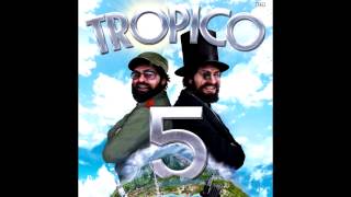 Tropico 5 Soundtrack  218  Andalucia Menu [upl. by Sudbury]