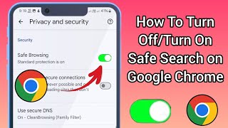 How to Turn On Safe Search in Google Chrome  Turn off safe search in Google chrome [upl. by Sayles]