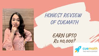 Cuemath Honest Review Earn upto Rs40000 per month [upl. by Alyce]