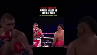 JARRELL MILLER VS MARIUS WACH HIGHLIGHTS [upl. by Dulcinea279]