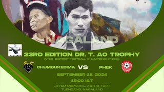 23RD EDITION DR T AO TROPHY  CHUMOUKEDIMA VS PHEK  LOYEM MEMORIAL ASTRO TURF TUENSANG [upl. by Esyle]