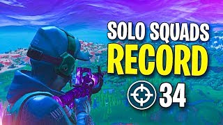 34 KILLS SOLO vs SQUADS Personal Record Fortnite [upl. by Cash]